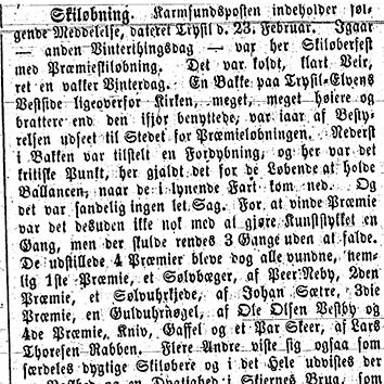 Faksimile Dagbladet, Kristiania. I Dagbladet, Kristiania kan man lese at det den 22. februar 1863 ble det holdt skiløperfest med premieskiløping i Trysil på en kald, klar og vakker vinterdag. Her deltok også den 16 år gamle jenta Ingrid Vestbye.